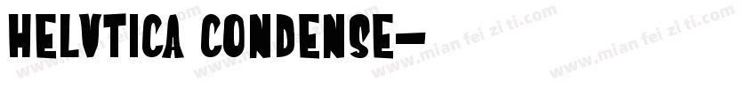 Helvtica Condense字体转换